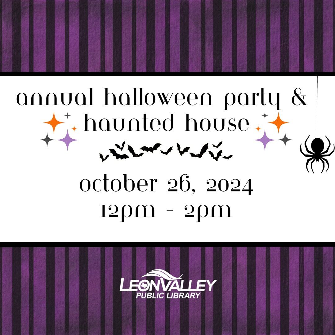 Annual Halloween Party and Haunted House