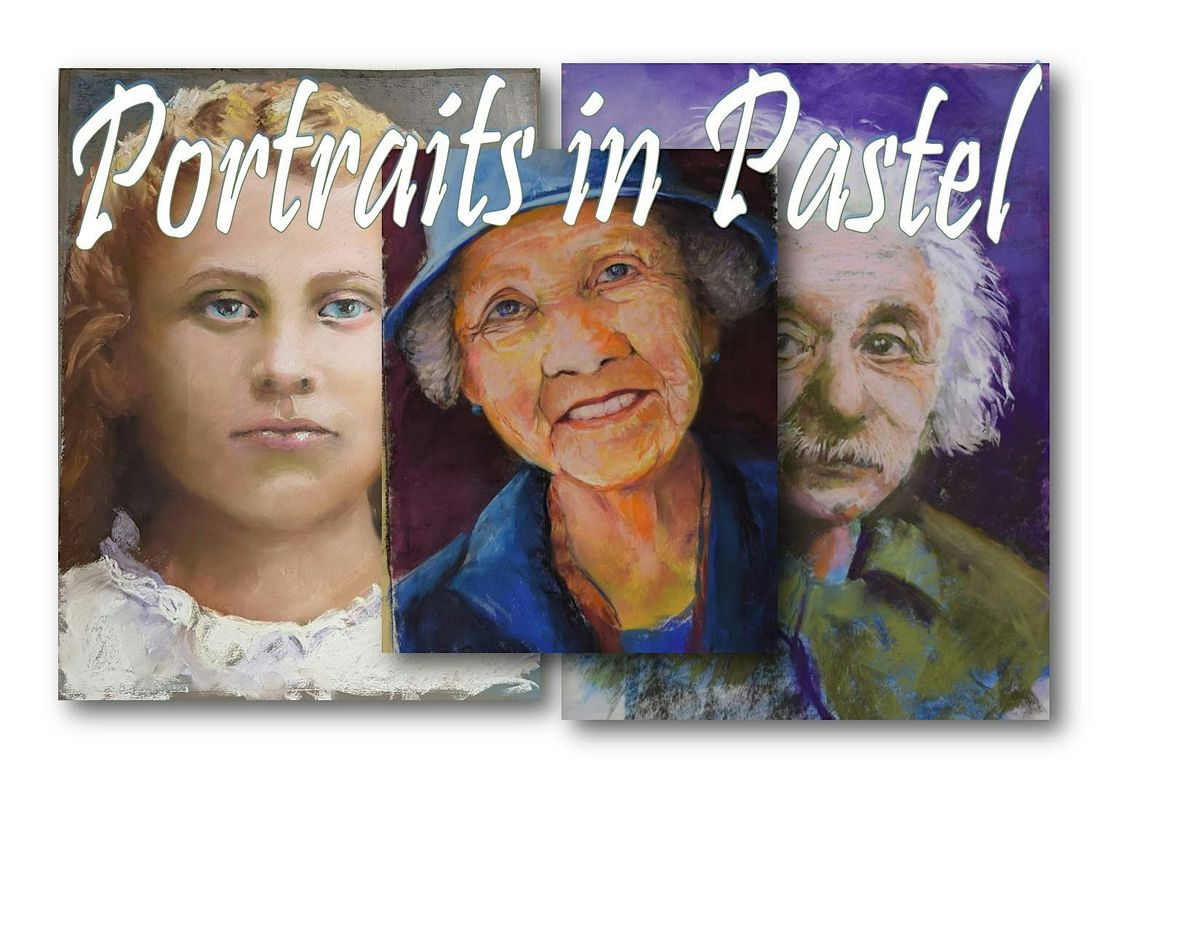 Portraits in  Pastel in July