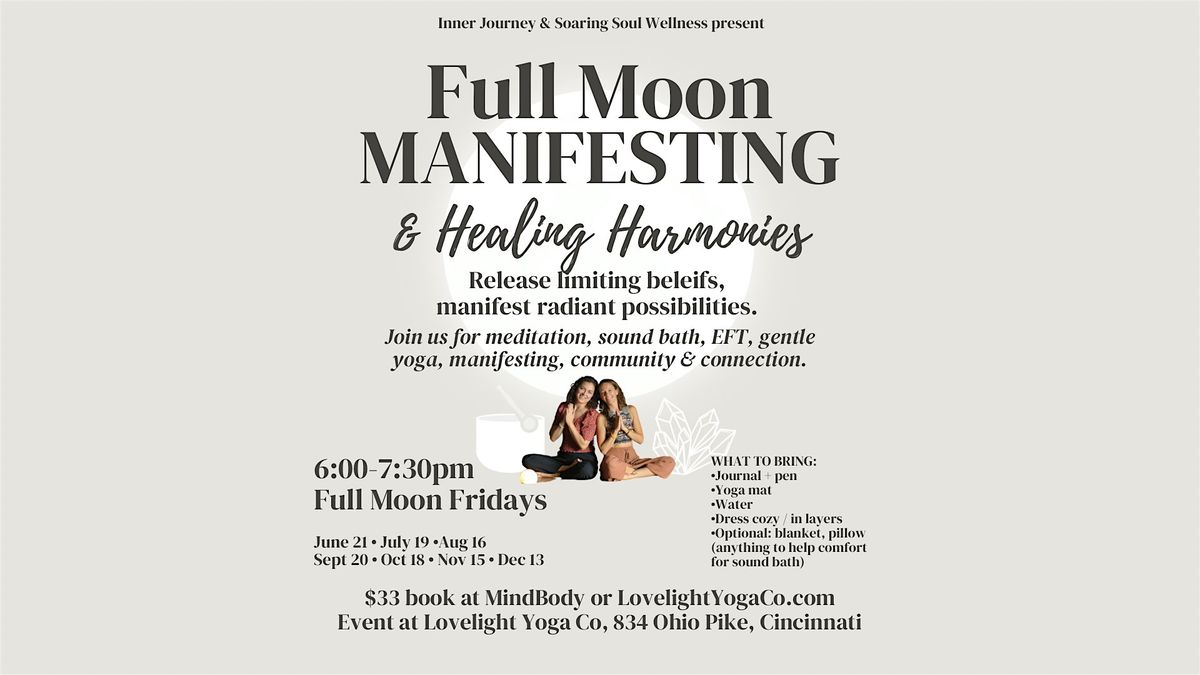 Full Moon Manifesting & Healing Harmonies