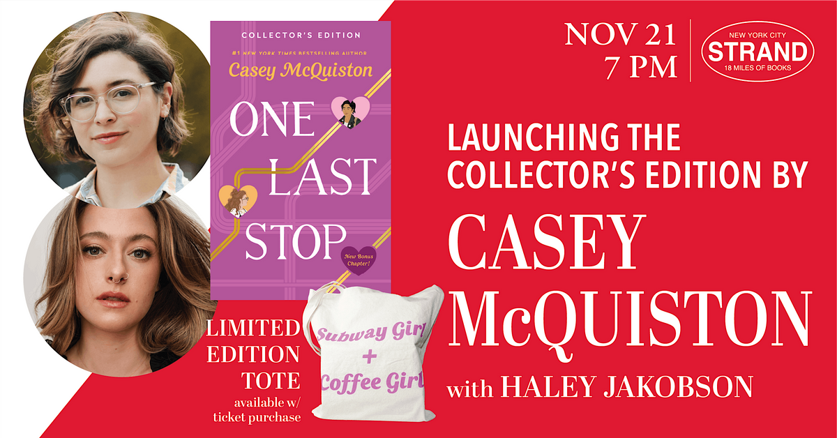 Casey McQuiston + Haley Jakobson: One Last Stop - Collector's Edition