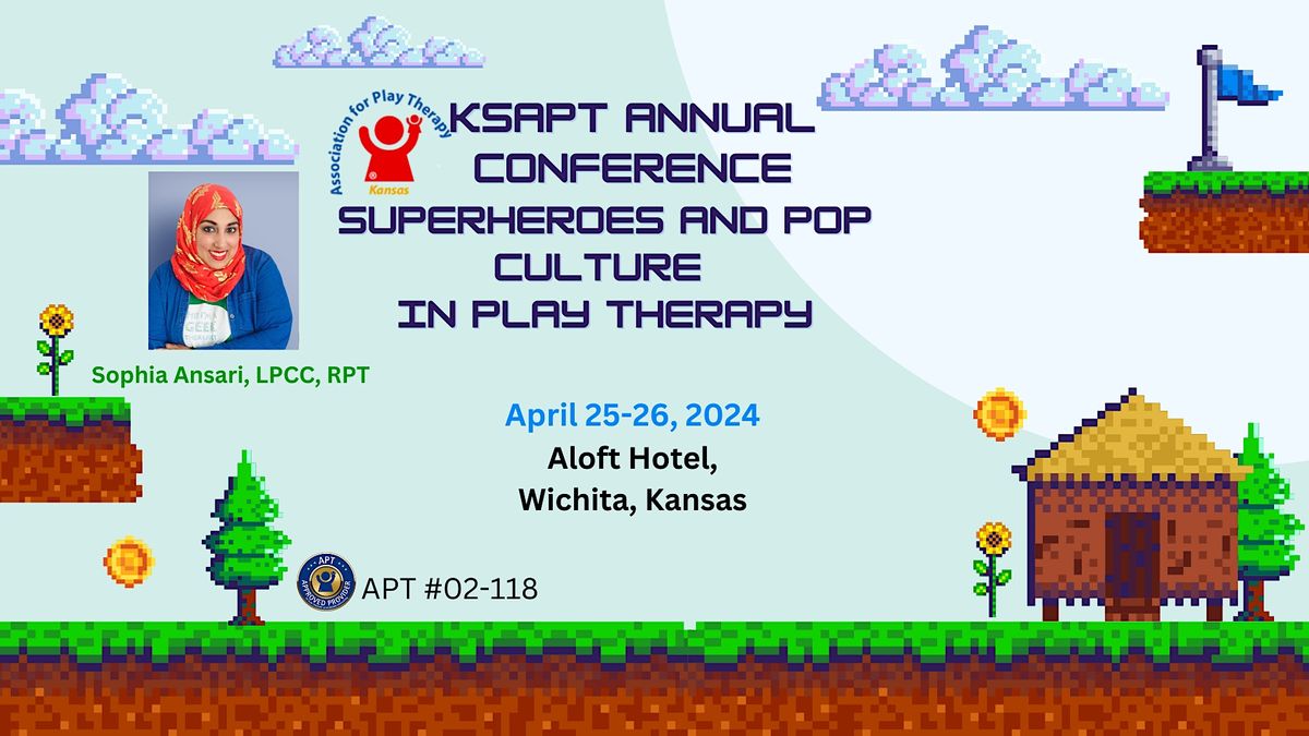 KSAPT 2024 Conference with Sophia Ansari, LPCC, RPT