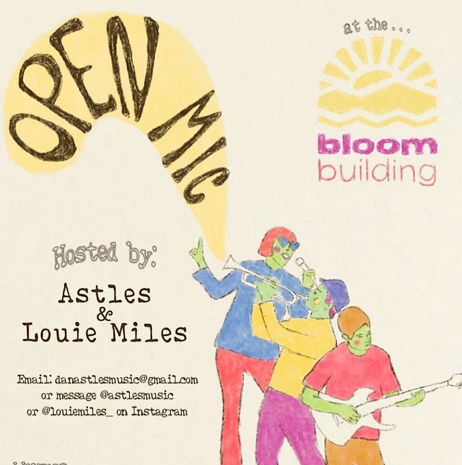 Bloom Open Mic Night with Louie Miles, Astles Music and Unfurl Poetry