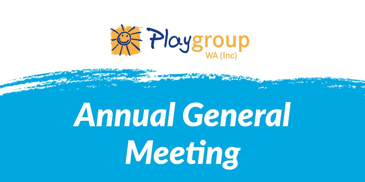 Playgroup WA Annual General Meeting