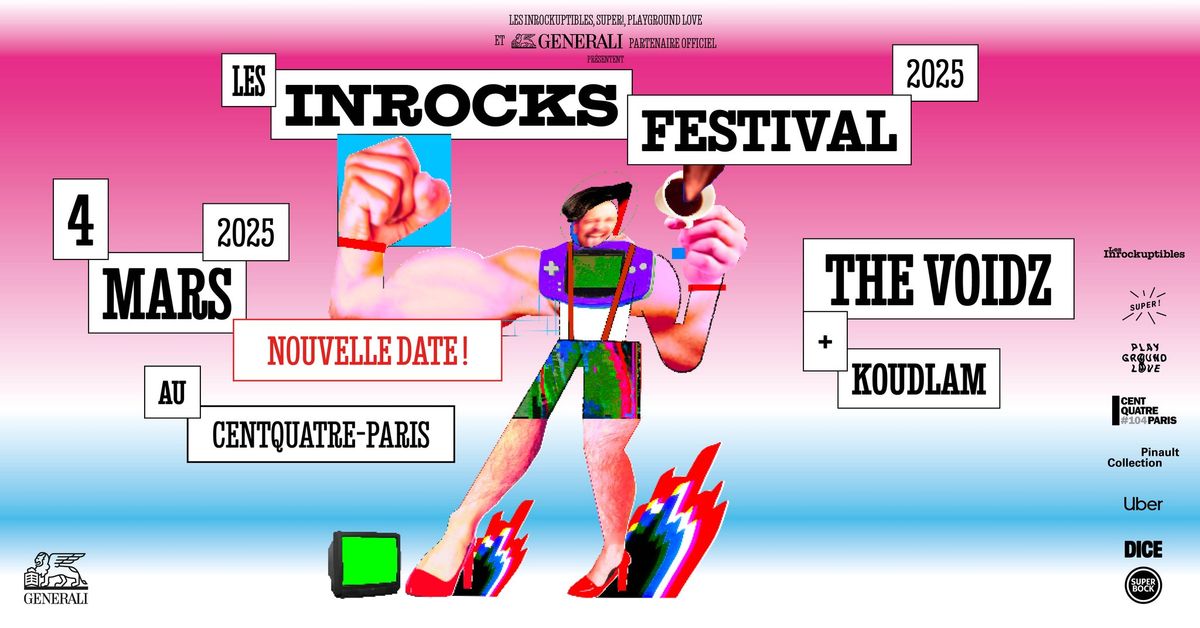 Les Inrocks Festival 2025 \u2014 The Voidz + Koudlam le 4 mars 2025 au CENTQUATRE-PARIS