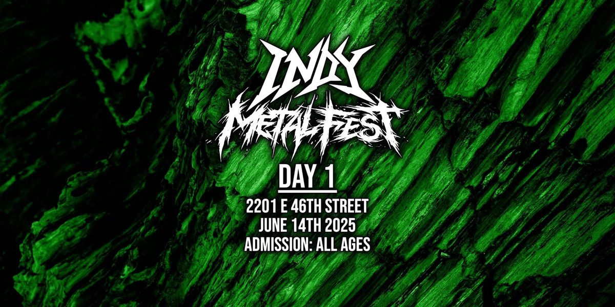 Indy Metal Fest 2025 Day 1