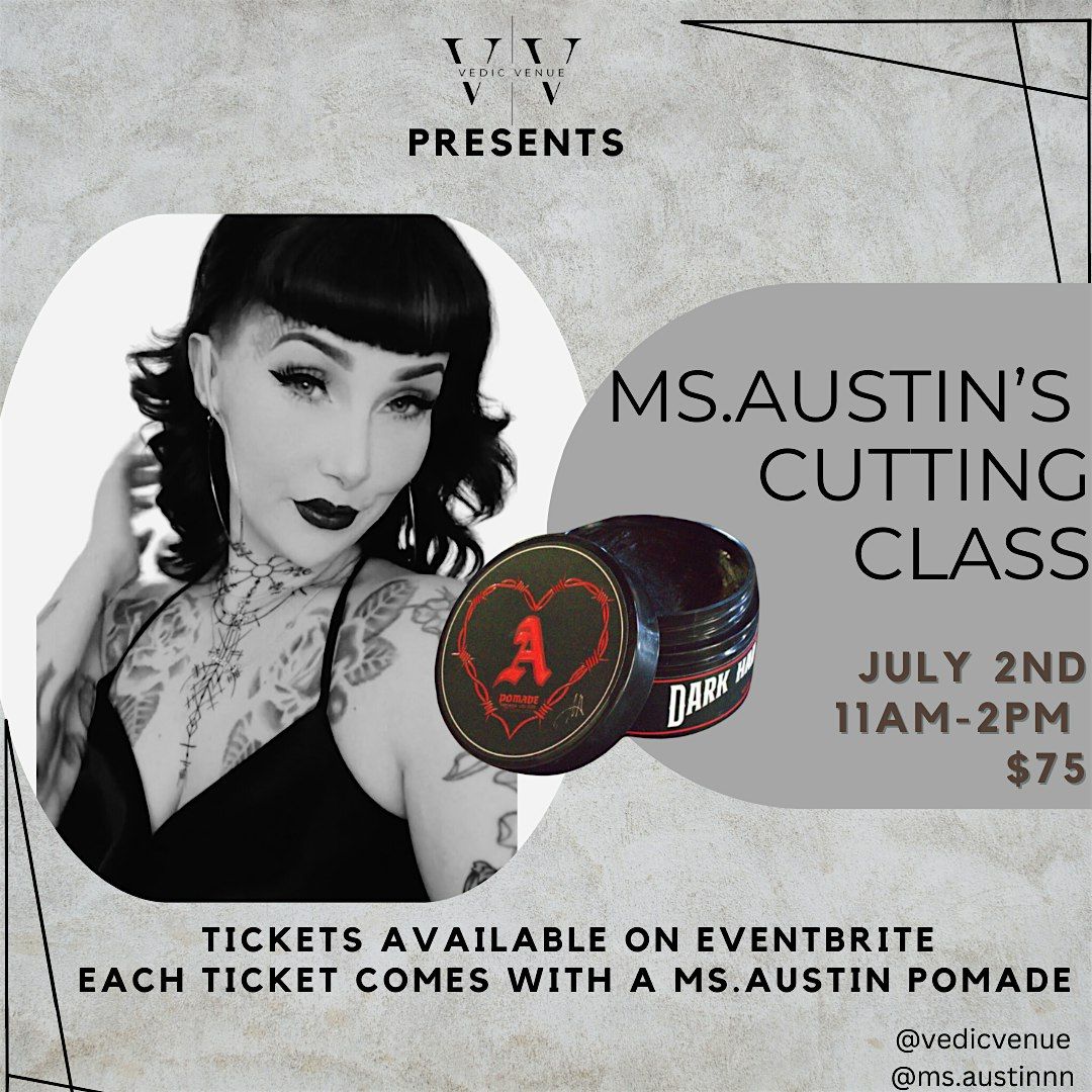Ms. Austin\u2019s Cutting Class