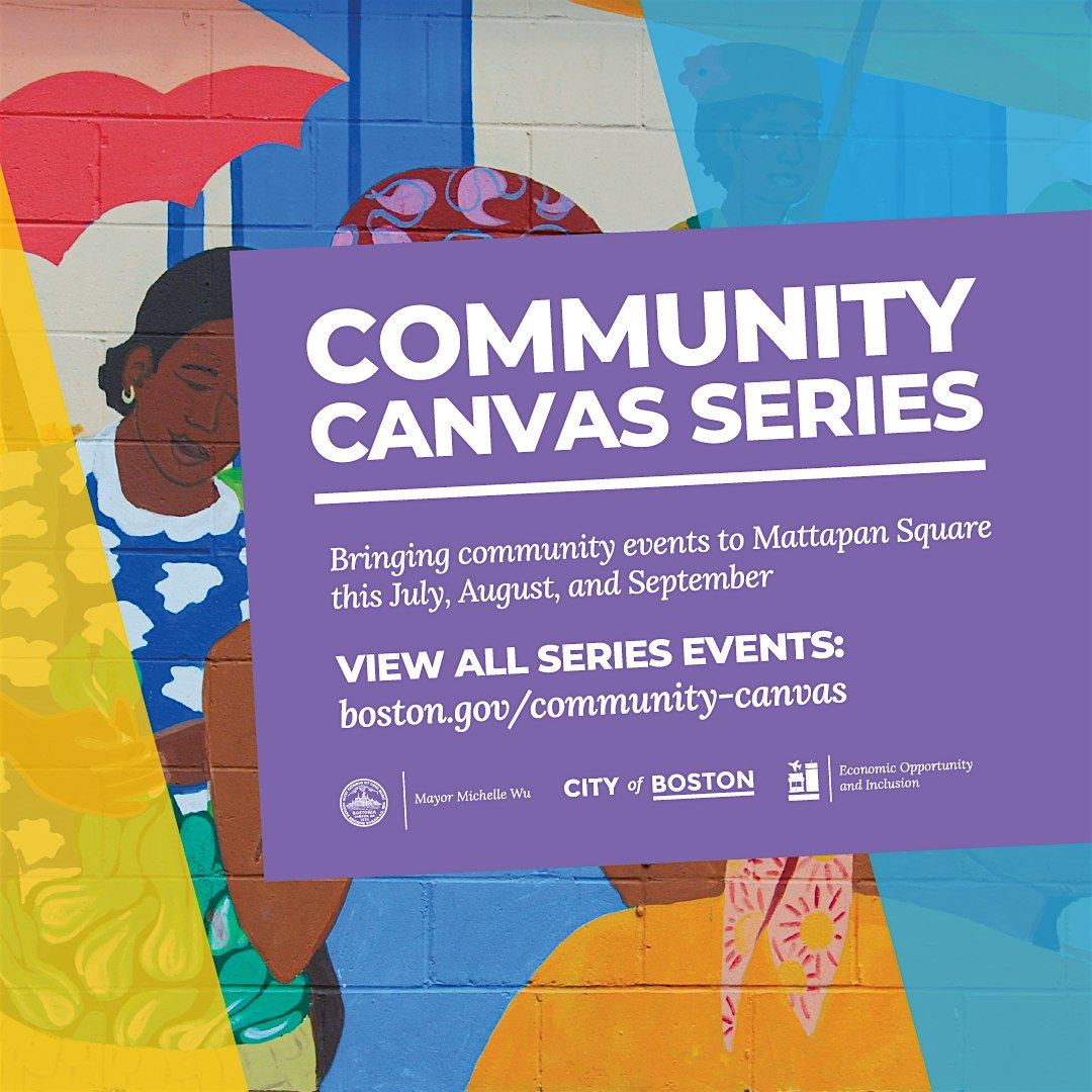 Mattapan Community Canvas series