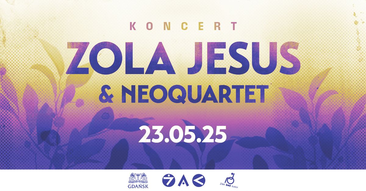 Zola Jesus & NeoQuartet | jedyny koncert | Klub \u017bak, Gda\u0144sk