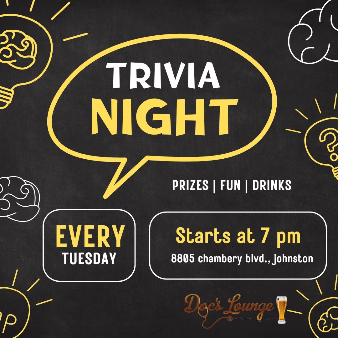 Trivia Tuesday @ Docs!