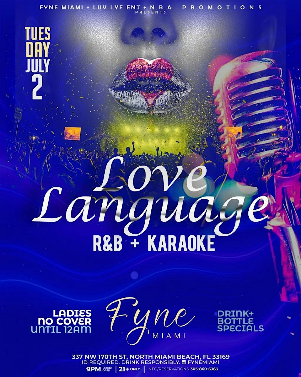 LOVE LANGUAGE TUESDAYS R&B + KARAOKE NIGHT @ FYNE MIAMI