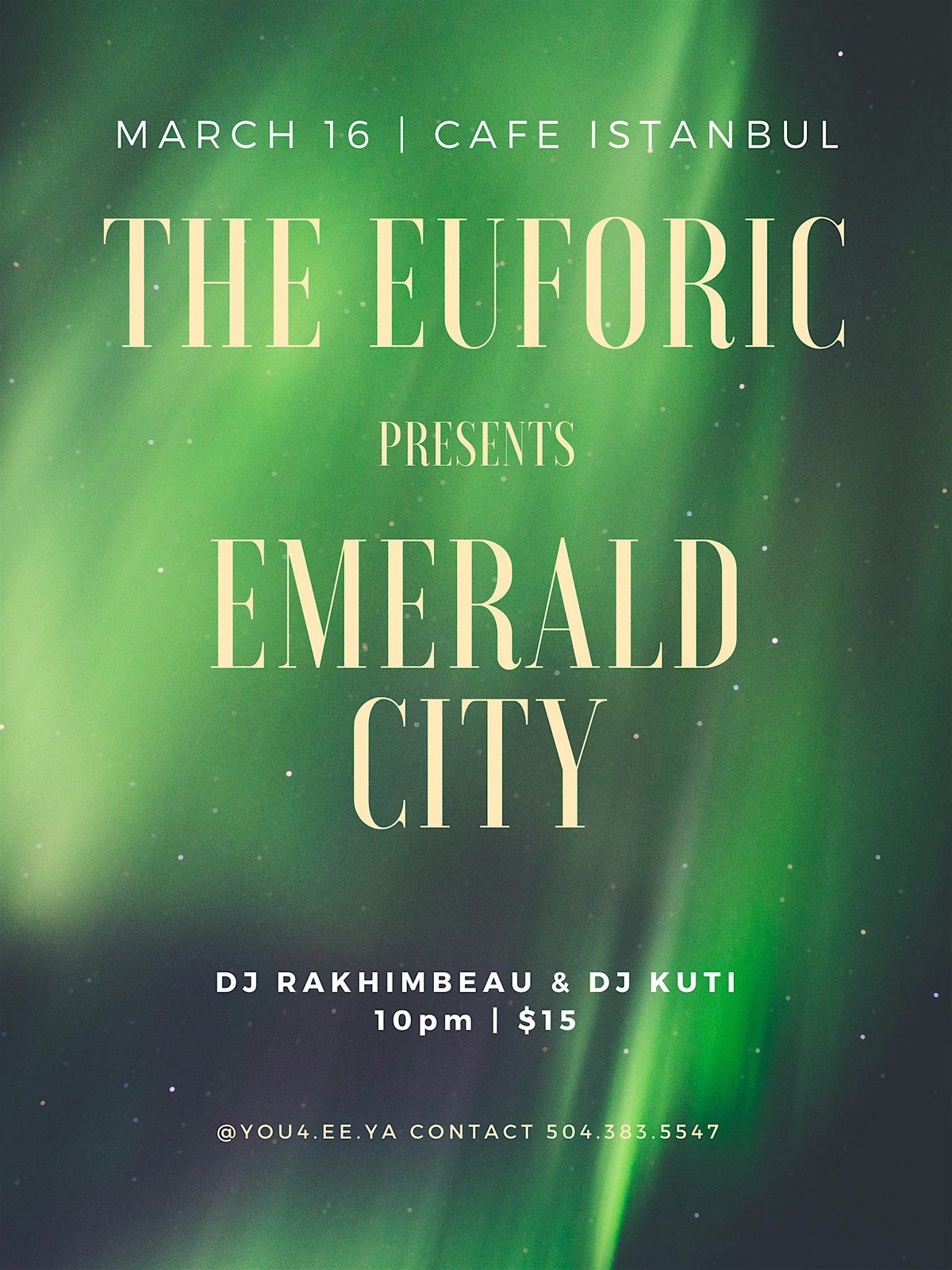 The Euforic presents: Emerald City