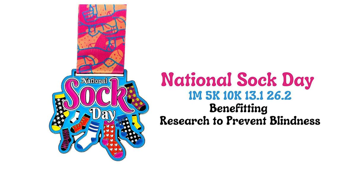 National Sock Day 1M 5K 10K 13.1 26.2-Save $2