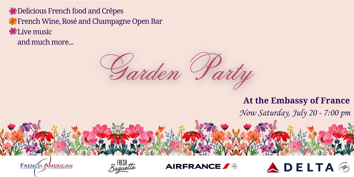 Garden Party at the Embassy of France