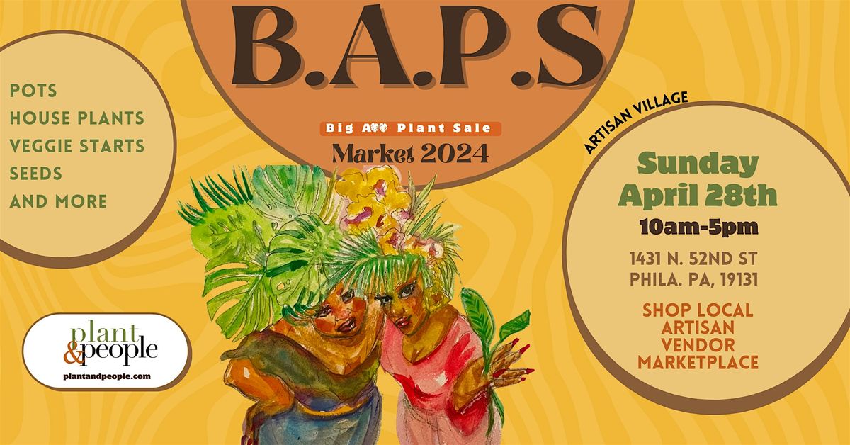 BAPS + Market Place: For Plant Lovers