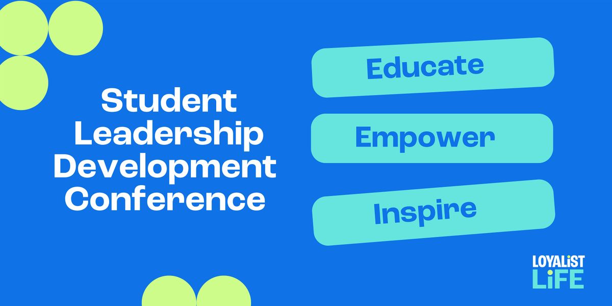 Student Leadership Development Conference