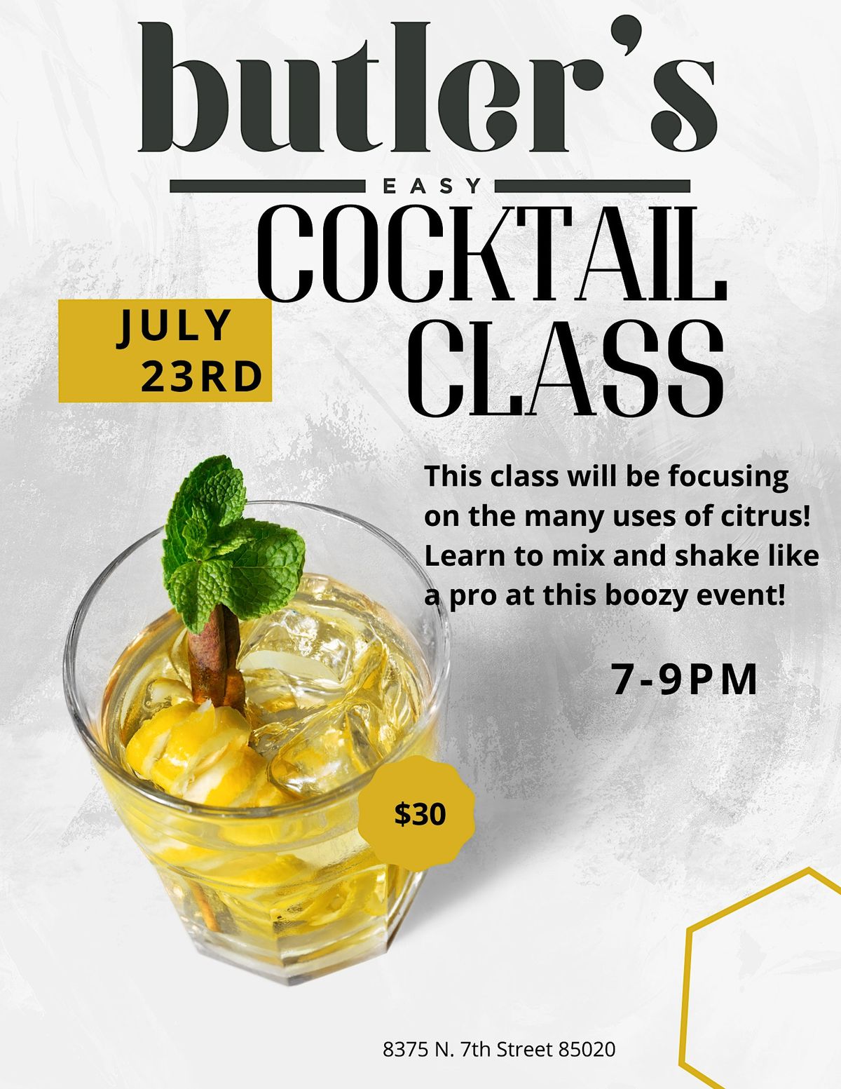 Butler's Easy's FAMOUS Cocktail class!