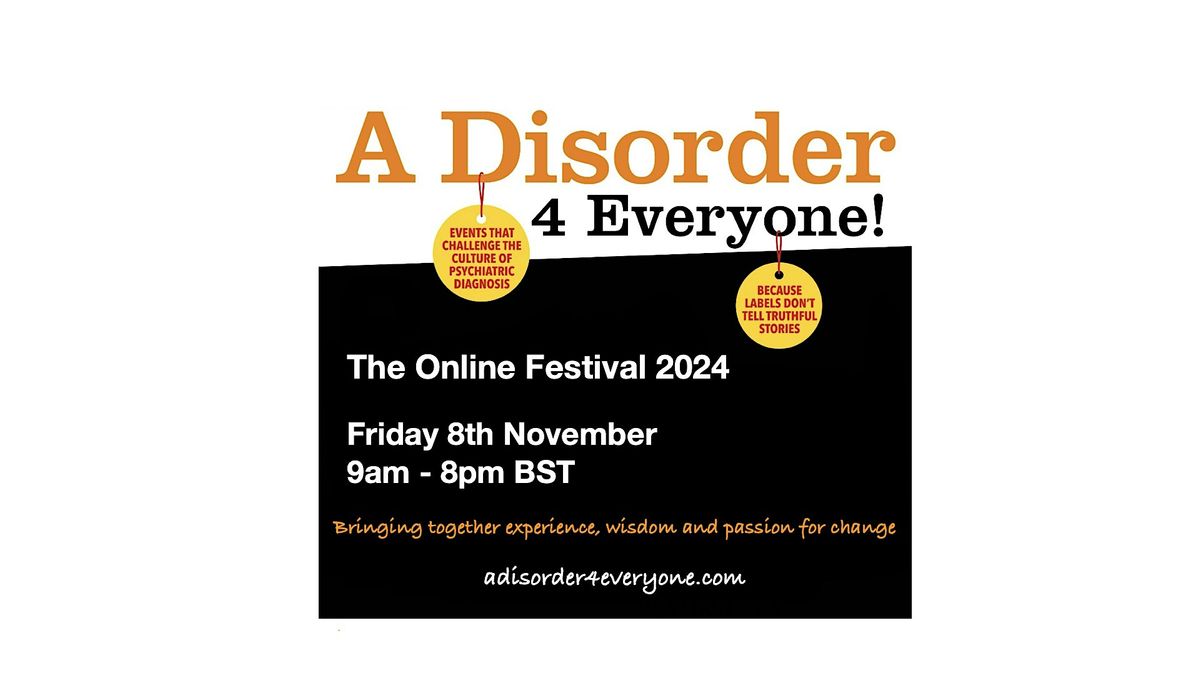 A Disorder for Everyone!  - The Online Festival 2024