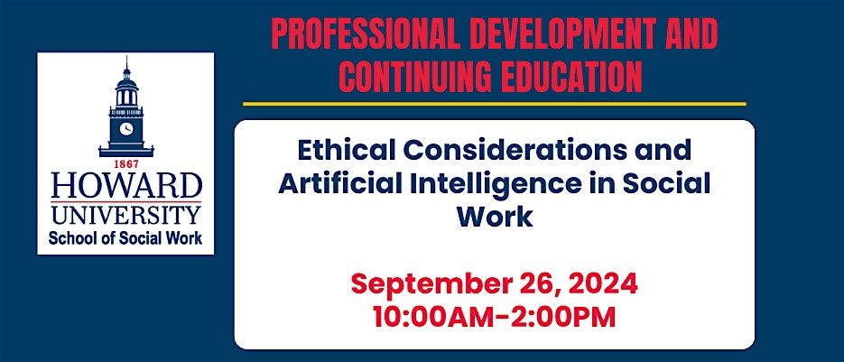 Ethical Considerations and Artificial Intelligence in Social Work