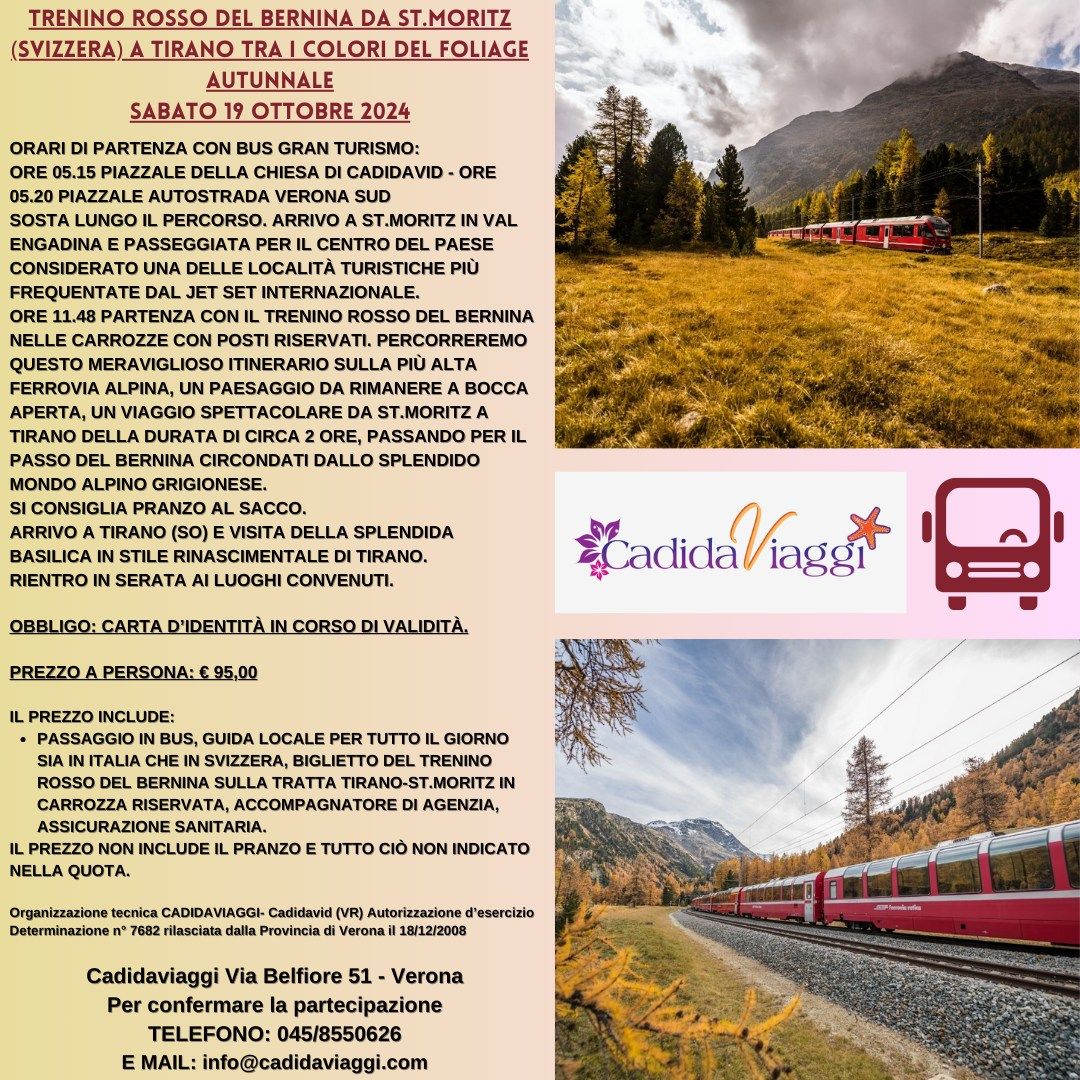 TRENINO ROSSO DEL BERNINA TRA I COLORI DEL FOLIAGE AUTUNNALE