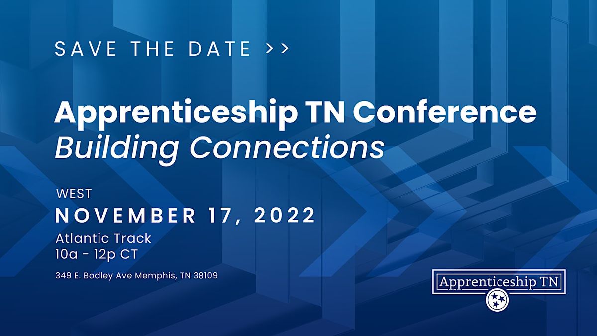 Apprenticeship TN Conference - West