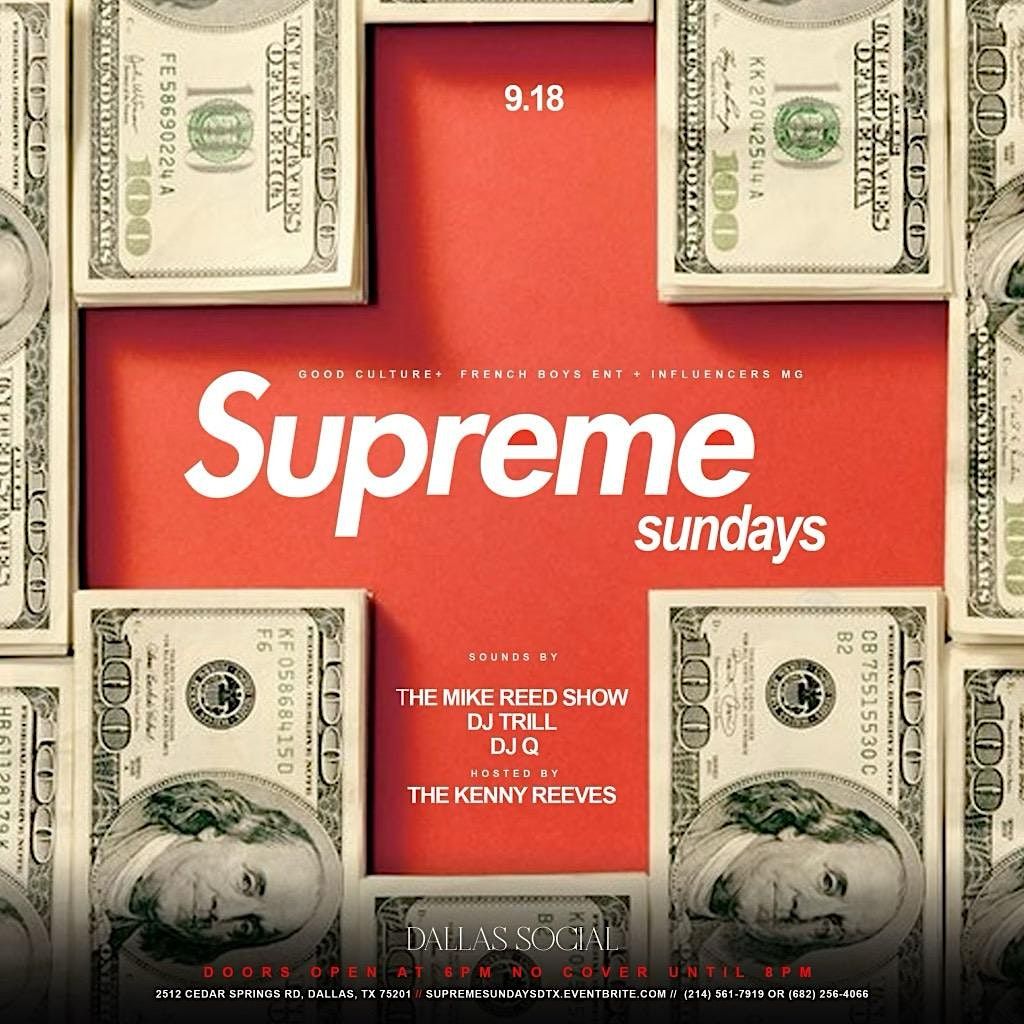 SUPREME SUNDAYS | at Dallas Social Club (formerly Concrete Cowboy)