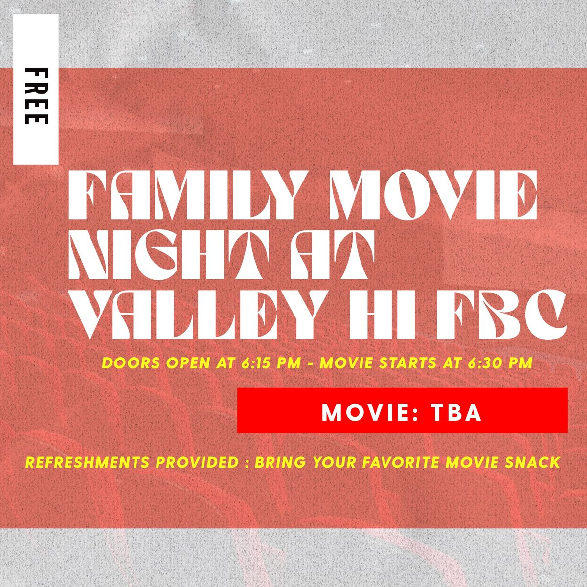 FAMILY MOVIE NIGHT ? (FREE) 