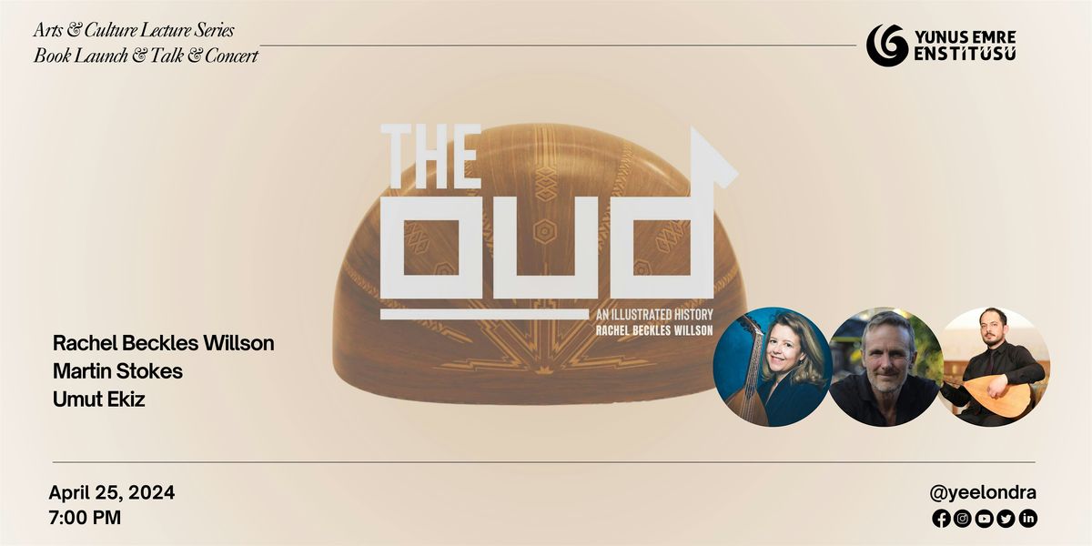 The Oud: An Illustrated History | Book Launch & Talk & Concert