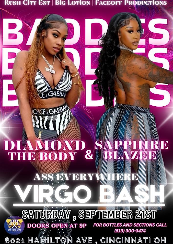 Baddies VIRGO BASH w\/ Sapphire Blazee & Diamond the Body