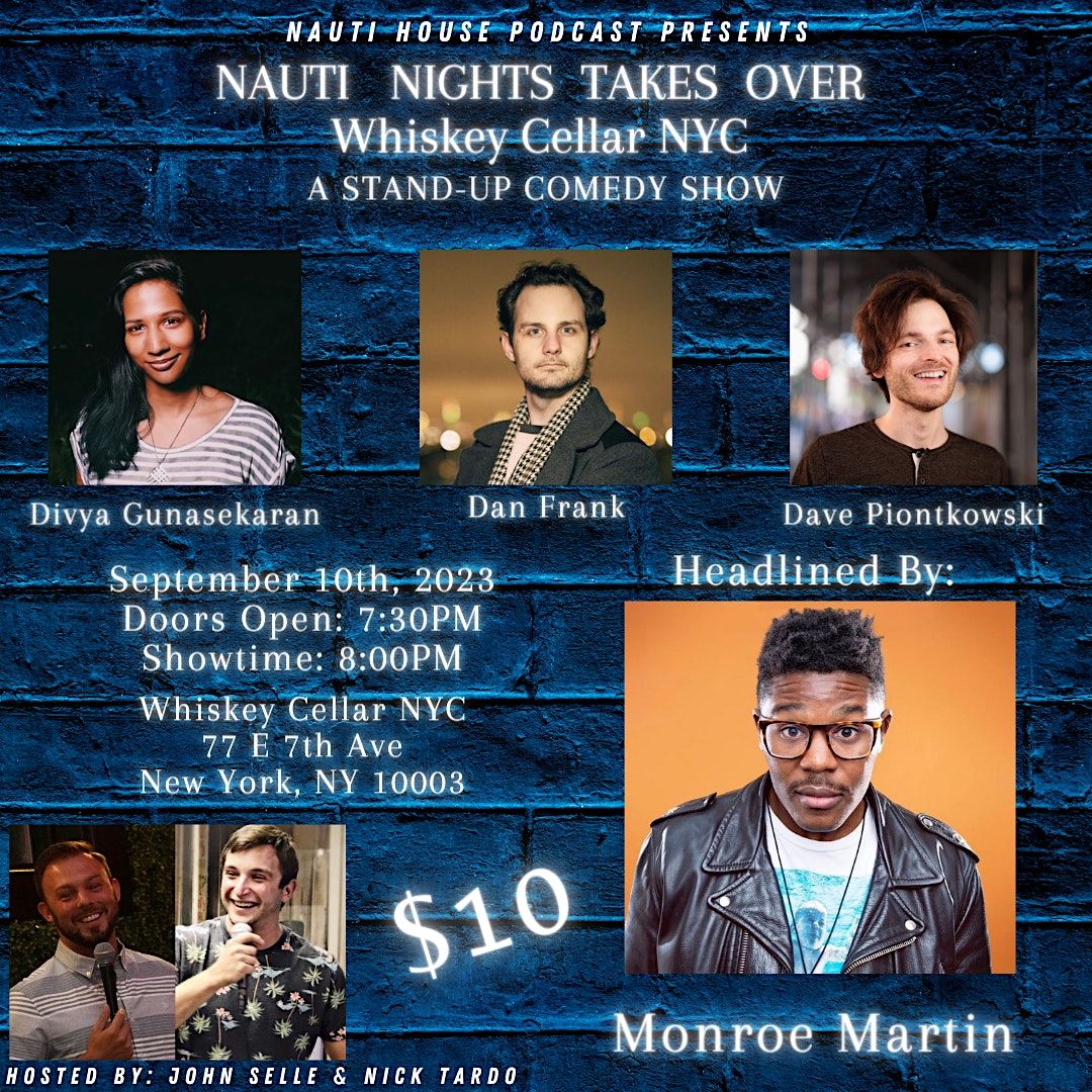 Stand-Up Comedy Show: Nauti Nights Takes Over Whiskey Cellar