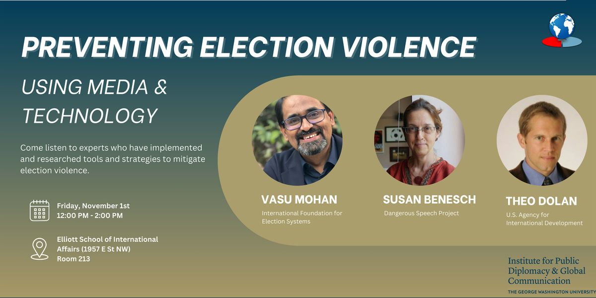 Preventing Election Violence using Media and Technology