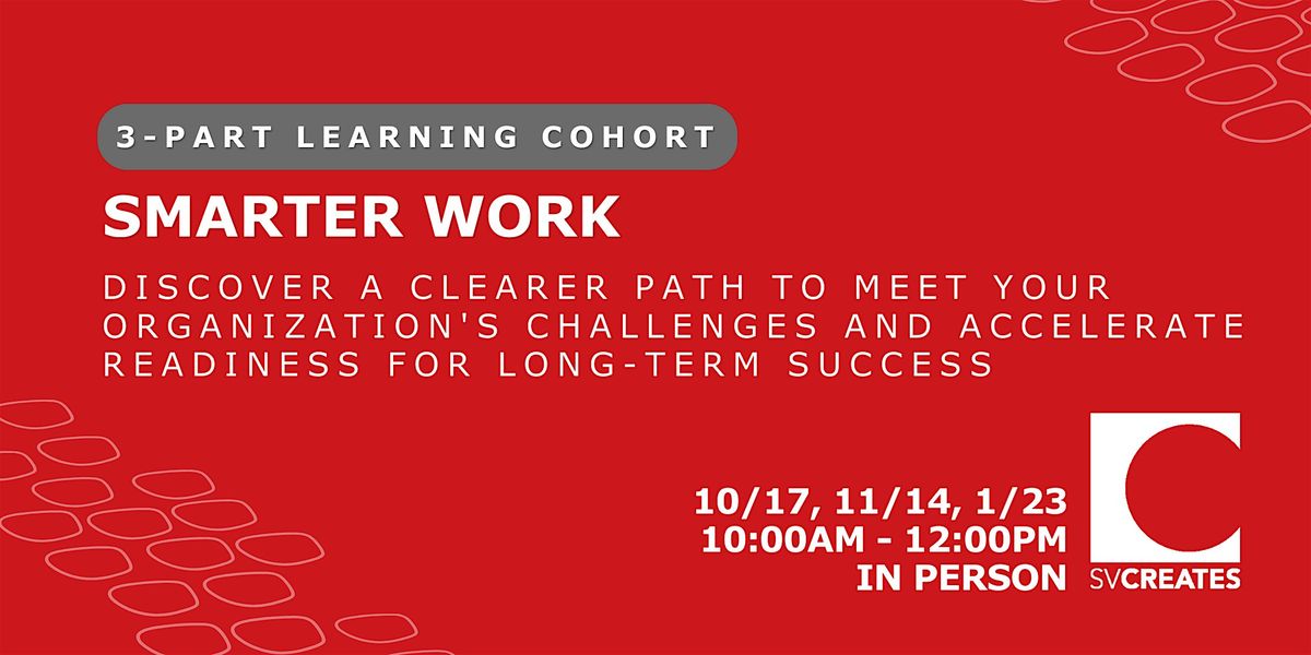 Smarter Work Learning Cohort