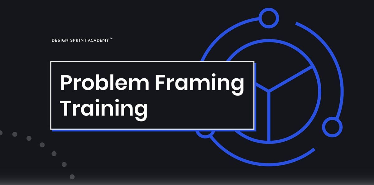 Problem Framing Workshop - Berlin