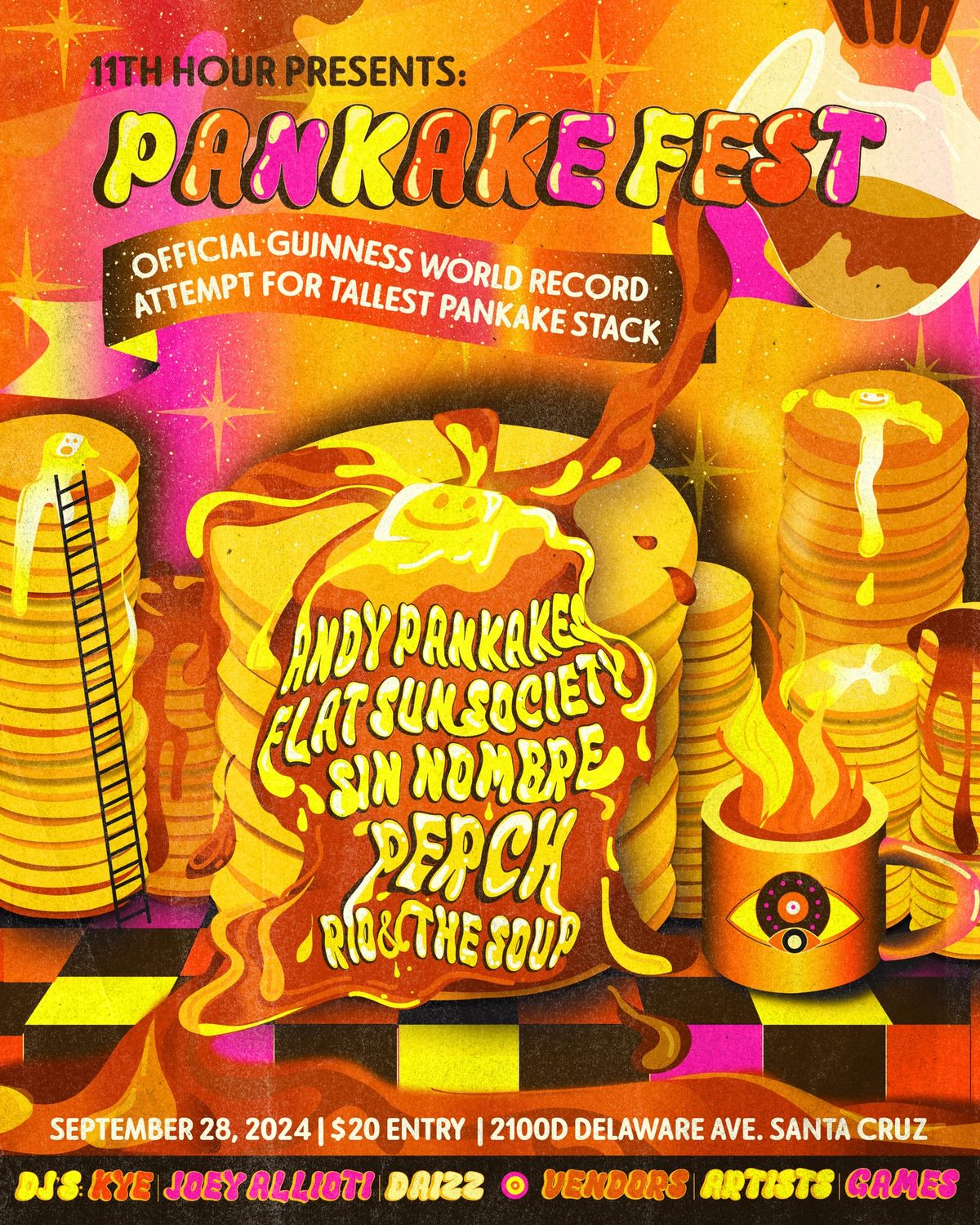 11th Hour Presents: Pankake Fest