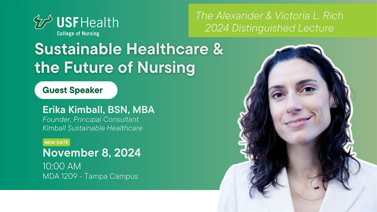 Sustainable Healthcare & the Future of Nursing