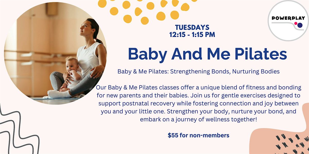 Baby And Me Pilates