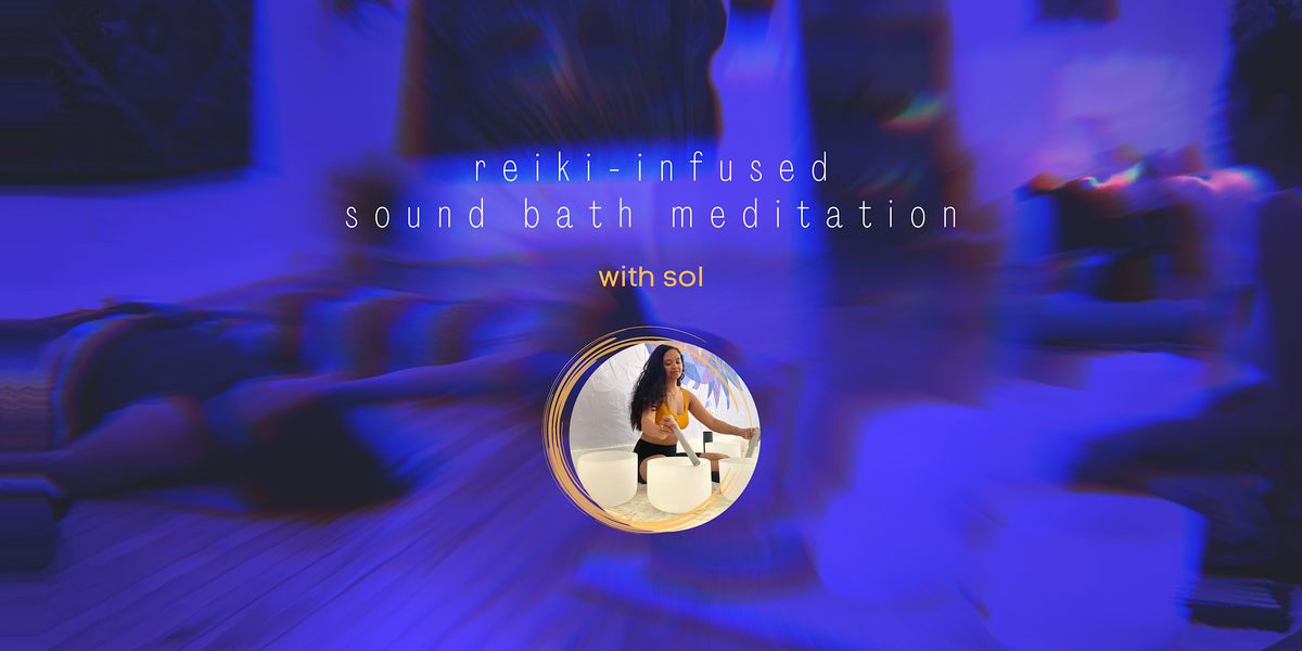 reiki-infused sound bath meditation