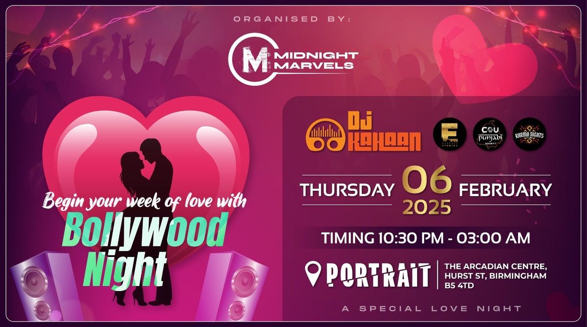 VALENTINE WEEK WITH BOLLYWOOD X DESI NIGHT 