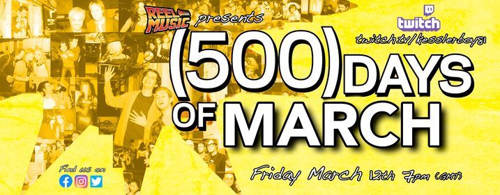 Reel Music presents (500) DAYS OF MARCH