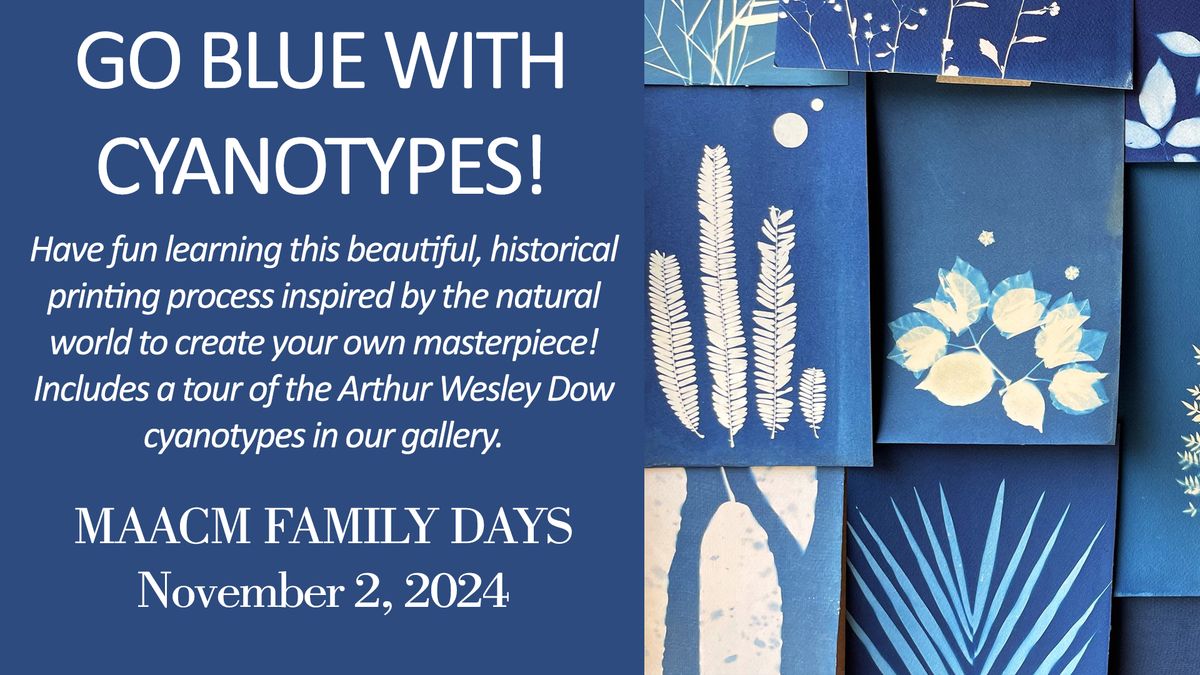 MAACM Family Day: Go Blue with Cyanotypes!