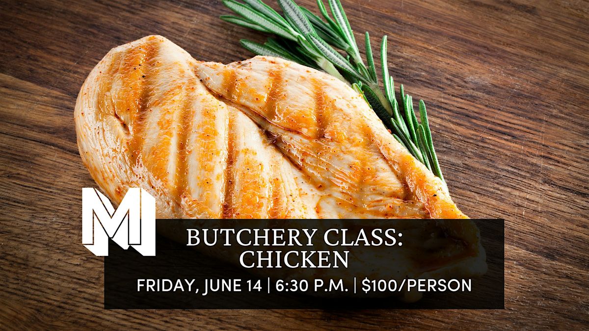 Butchery Class: Chicken