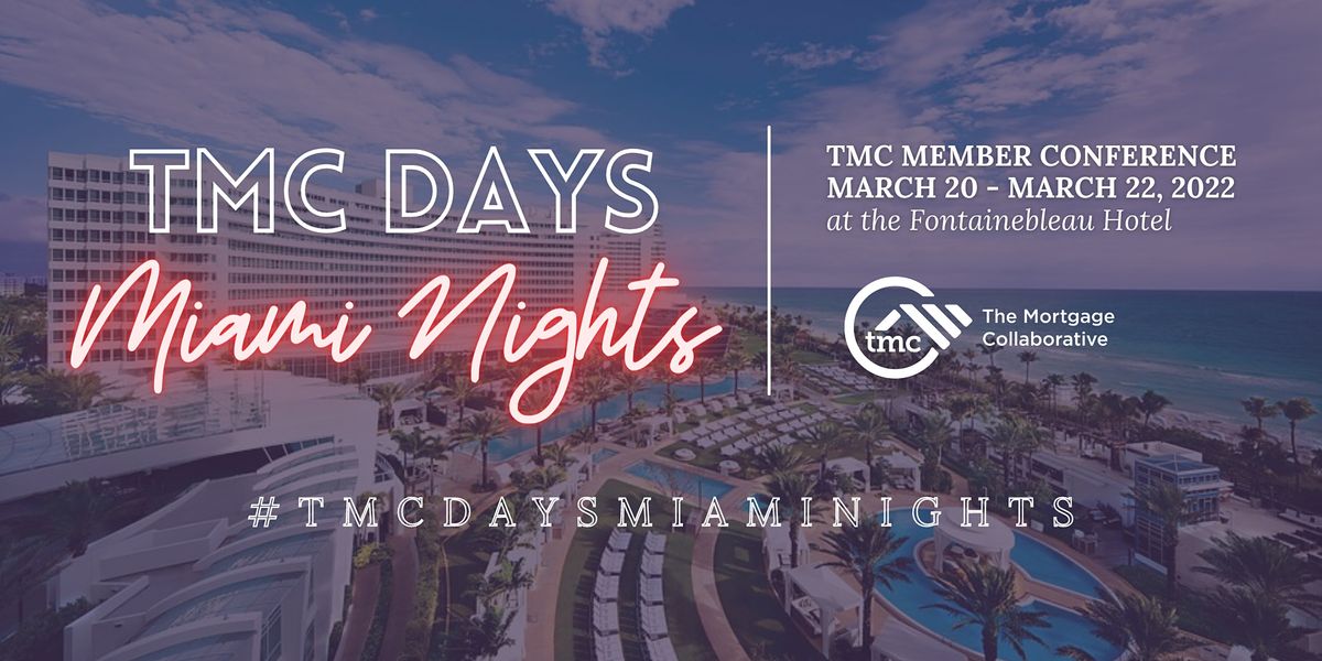 TMC Days, Miami Nights!