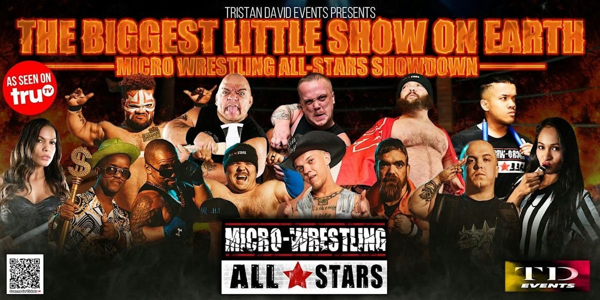 "The Biggest Little Show on Earth: Micro Wrestling All-Stars Showdown"