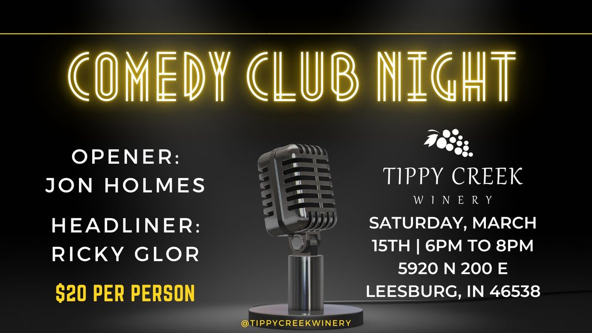 Comedy Club Night | Saturday, March 15th | 6pm to 8pm