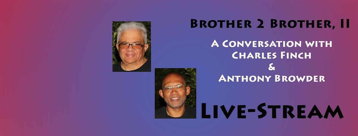 ASA Restoration Proj. 16th Anniv. Fundraiser: Brother 2 Brother-LIVE STREAM