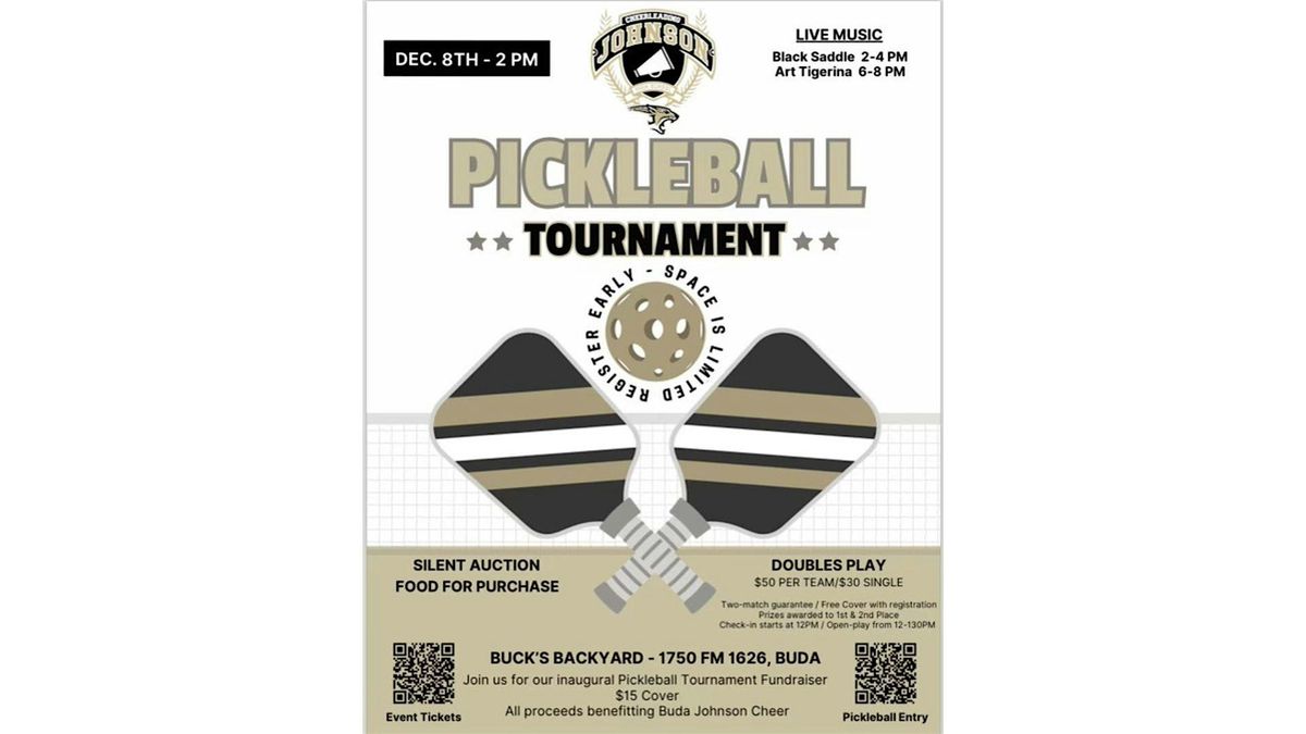 Pickleball Tournament at Buck's Backyard with Art Tigerina and Black Saddle