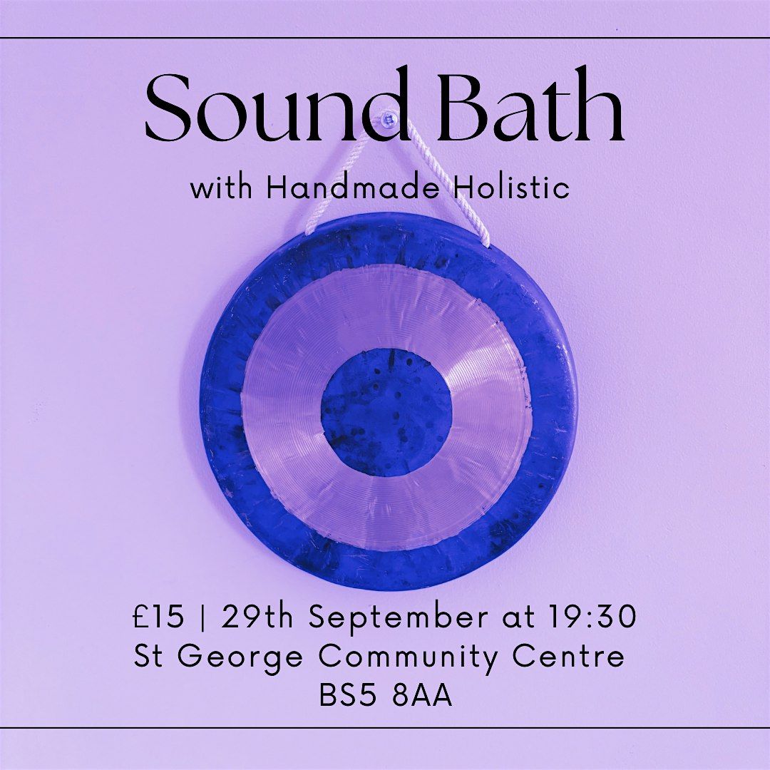 Sound Bath with Handmade Holistic