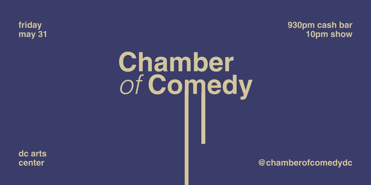Chamber of Comedy - Adams Morgan Comedy Showcase