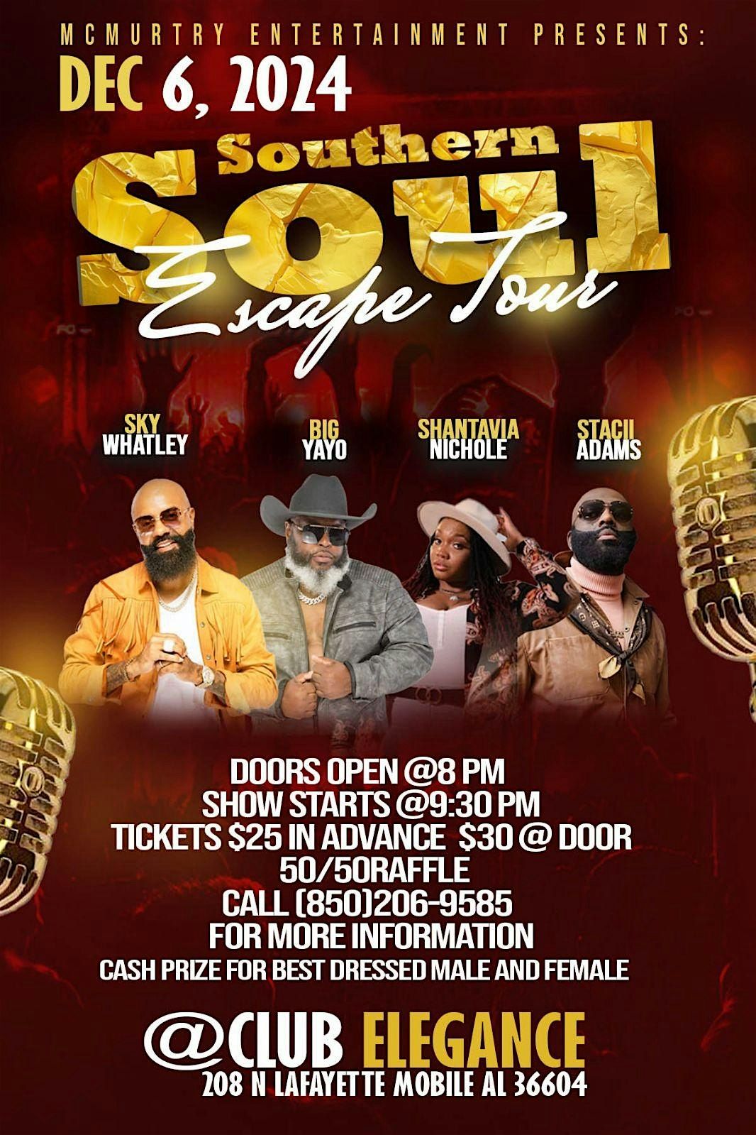 Southern Soul Escape Tour