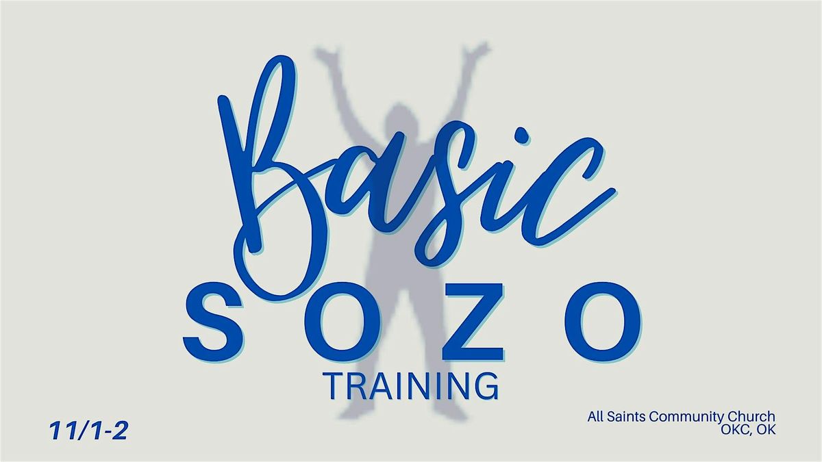 OKC Basic Sozo Training