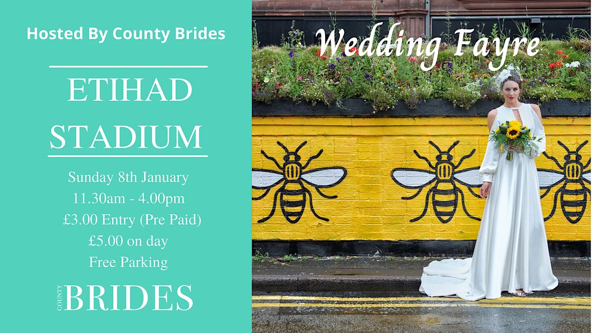 Etihad Stadium Wedding Fayre hosted by County Brides